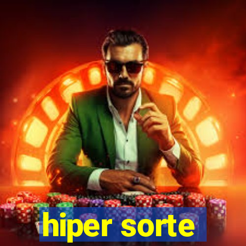 hiper sorte